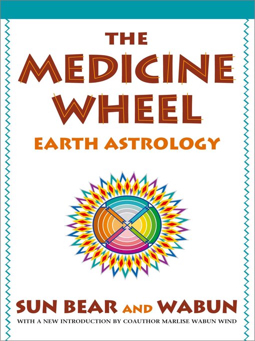 Title details for The Medicine Wheel by Sun Bear - Available